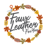 Faux Leather For You